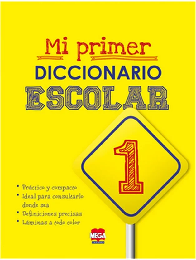 Diccionario Mi Primer Diccionario Español Larousse® 1030 [Pieza]